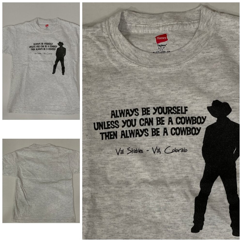 Hanes Boy Always Be A Cowboy Gray T-Shirt S Vail Colorado Crew Short Sleeve 6-8